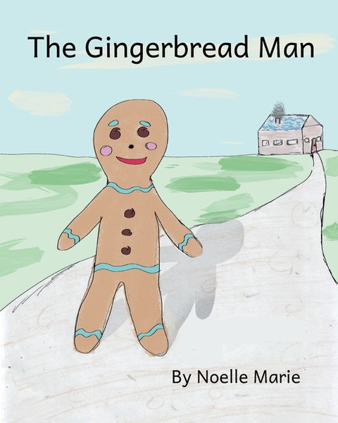 The Gingerbread Man by Marie, Noelle