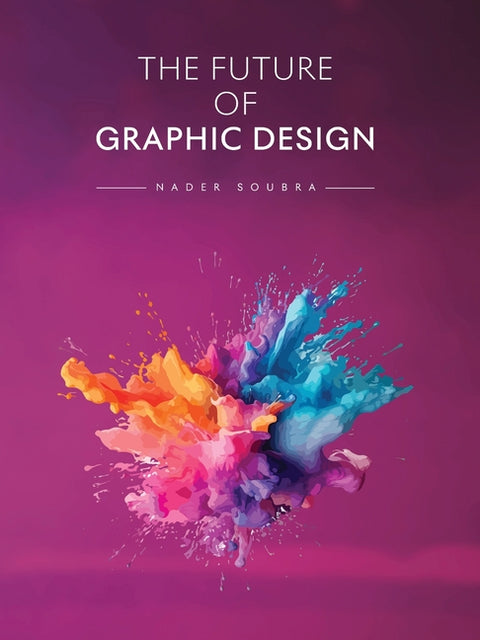The Future of Graphic Design