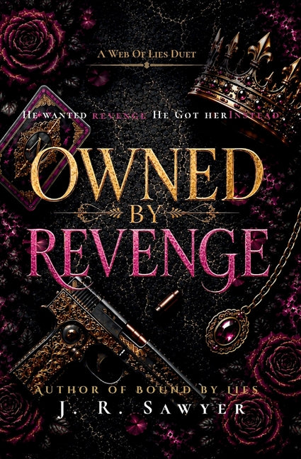 Owned by Revenge by Sawyer, J. R.
