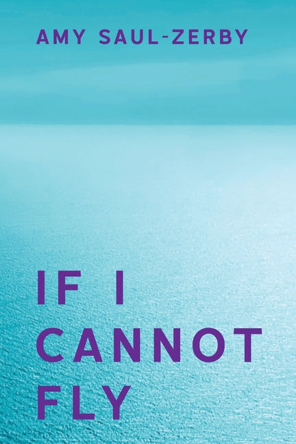 If I Cannot Fly