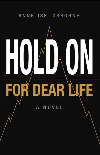 Hold On for Dear LIfe