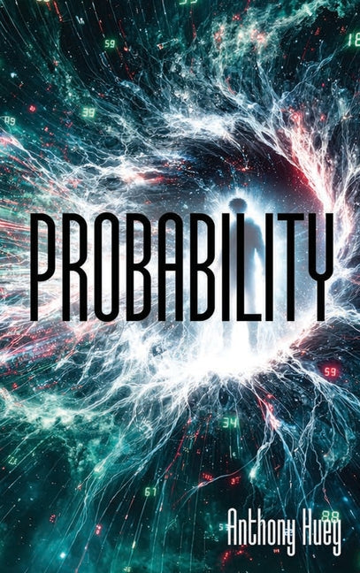 Probability by Huey, Anthony