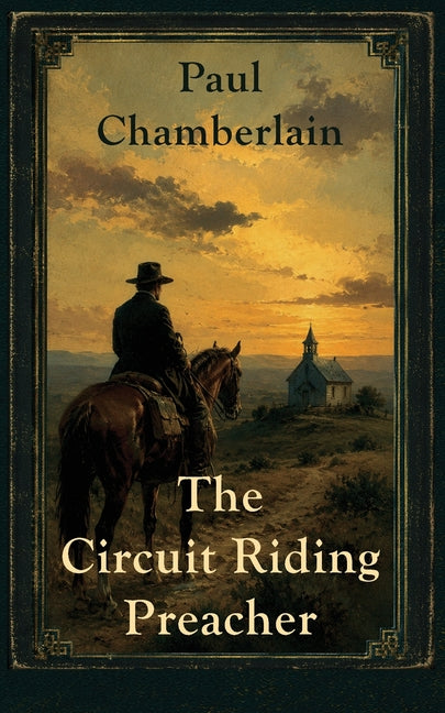 The Circuit Riding Preacher