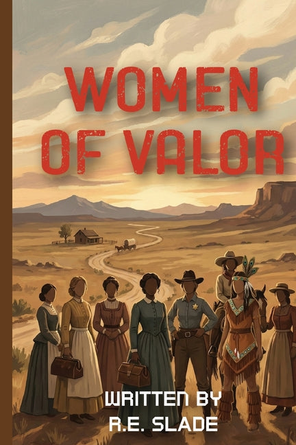 Women of Valor: and the Men Who Love Them