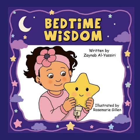 Bedtime Wisdom by Al-Yassiri, Zaynab