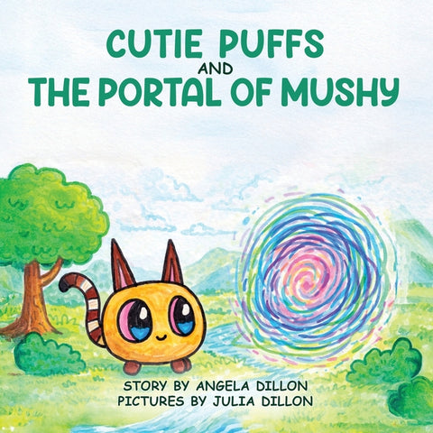 Cutie Puffs and the Portal Mushy