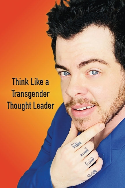 Think Like a Transgender Thought Leader