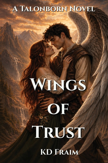 Wings of Trust by Fraim, Kd