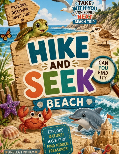 Hike and Seek: Beach by Fincham, Angela