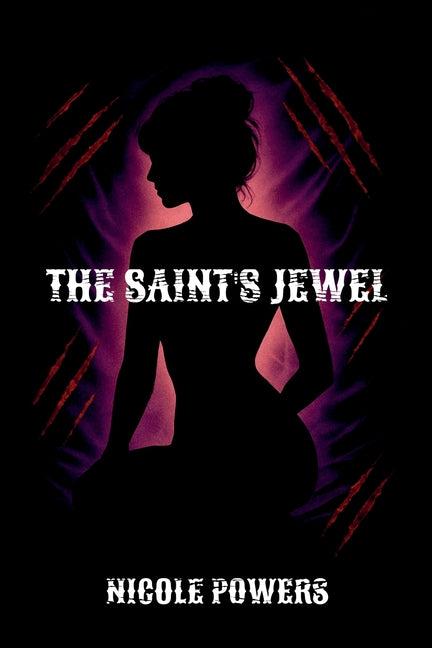 The Saint's Jewel by Powers, Nicole