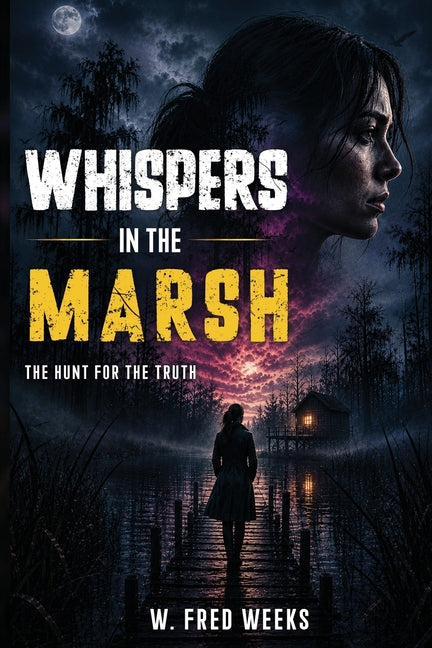 Whispers In The Marsh