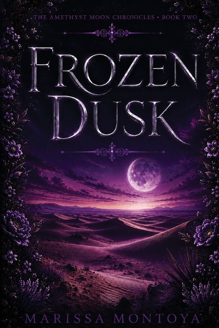 Frozen Dusk by Montoya, Marissa