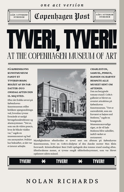 Tyveri, Tyveri!: (One-Act Version)