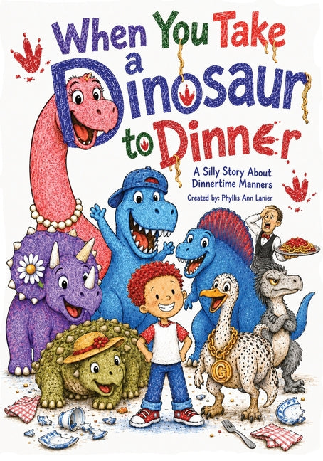 When You Take a Dinosaur to Dinner