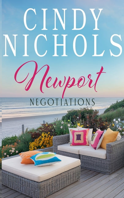 Newport Negotiations by Nichols, Cindy