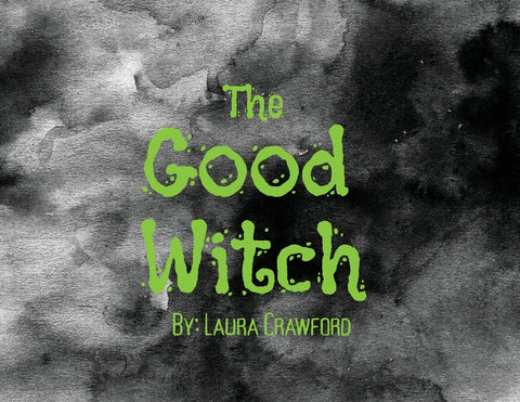 The Good Witch by Crawford, Laura