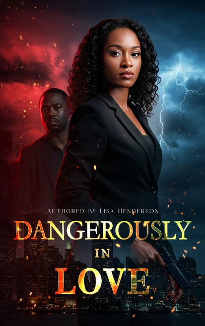 Dangerously In Love by Henderson, Lisa