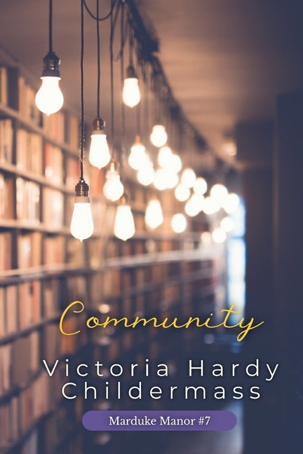 Community by Childermass, Victoria Hardy