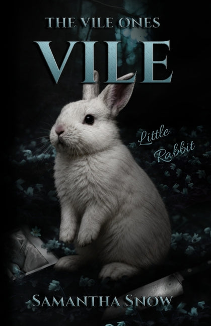 Vile by Snow, Samantha