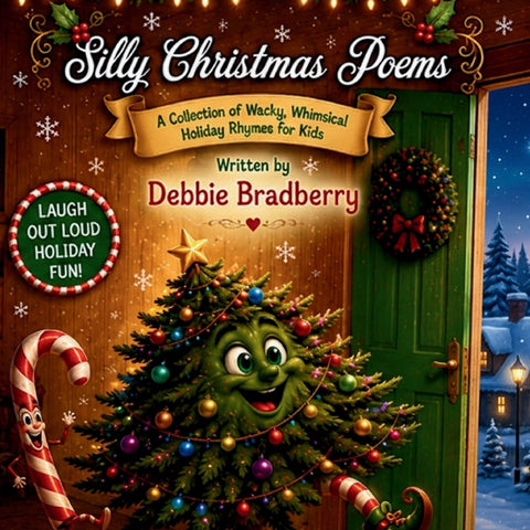 Christmas Silly Poems by Bradberry, Debbie