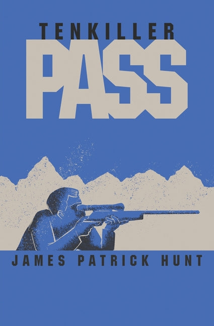 Tenkiller Pass by Hunt, James Patrick