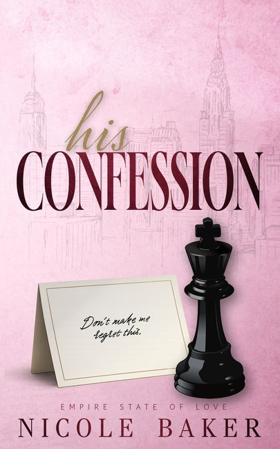 His Confession by Baker, Nicole