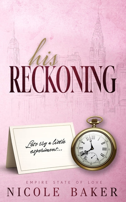 His Reckoning by Baker, Nicole