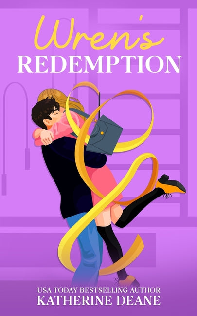 Wren's Redemption by Deane, Katherine