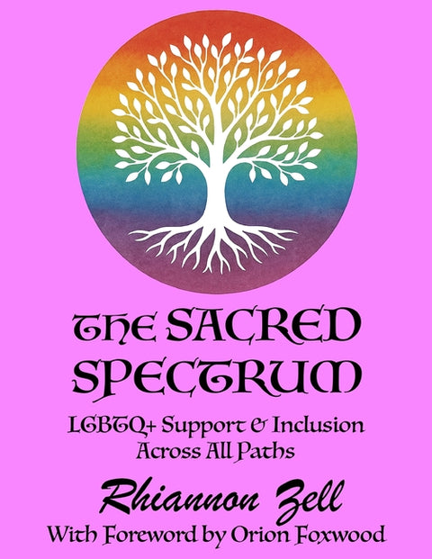The Sacred Spectrum: LGBTQ+ Support & Inclusion Across All Paths