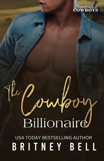 The Cowboy Billionaire by Bell, Britney
