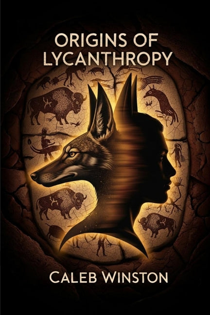 Origins of Lycanthropy