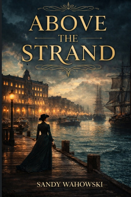 Above The Strand