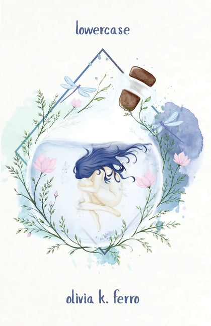 lowercase by Ferro, Olivia K.