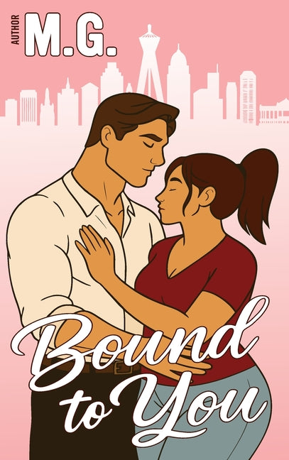 Bound to You by G, M.
