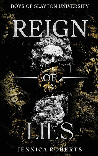 Reign of Lies: Boys of Slayton University