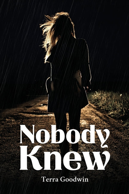 Nobody Knew