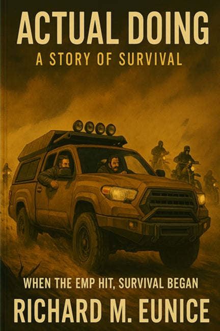 Actual Doing: A Story Of Survival
