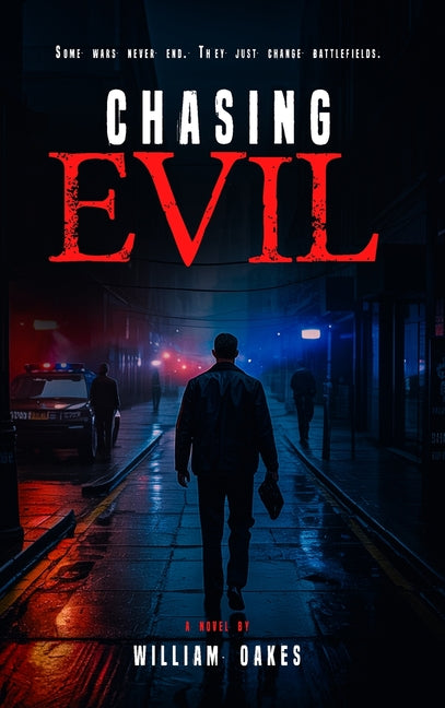 Chasing Evil