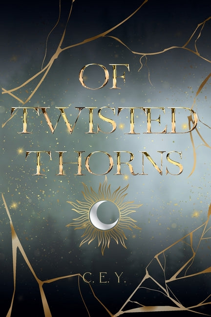 Of Twisted Thorns