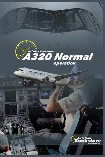 A320 Normal operation by Conforti, Facundo