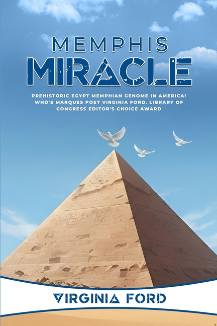 Memphis Miracle: Prehistoric Egypt Memphian genome in America!