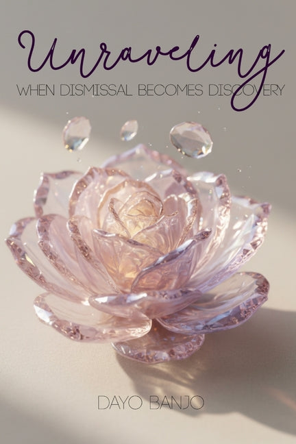 Unraveling: When Dismissal Becomes Discovery