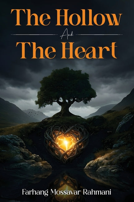 The Hollow And The Heart