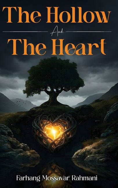 The Hollow And The Heart