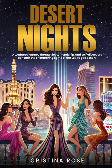 Desert Nights by Rose, Cristina