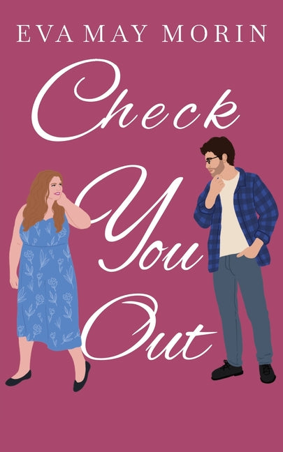 Check You Out by Morin, Eva May