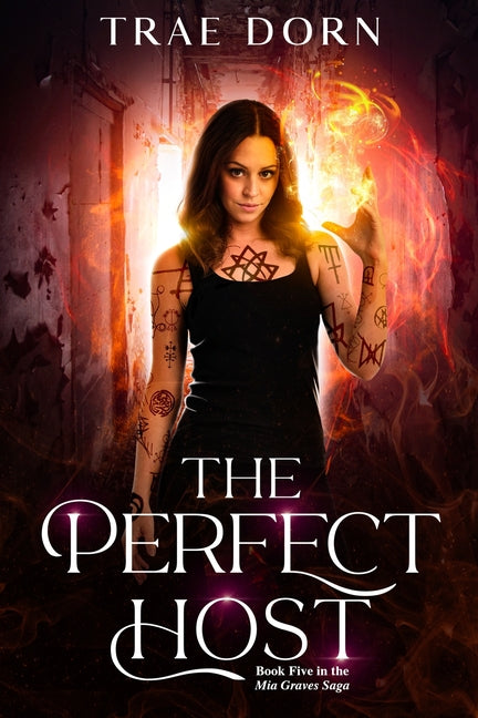 The Perfect Host by Dorn, Trae