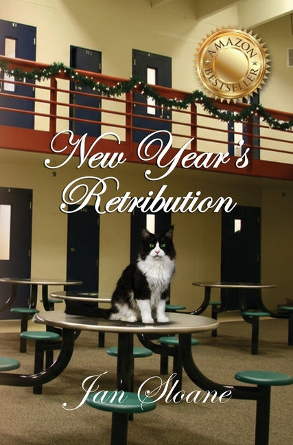 New Year's Retribution by Sloane, Jan