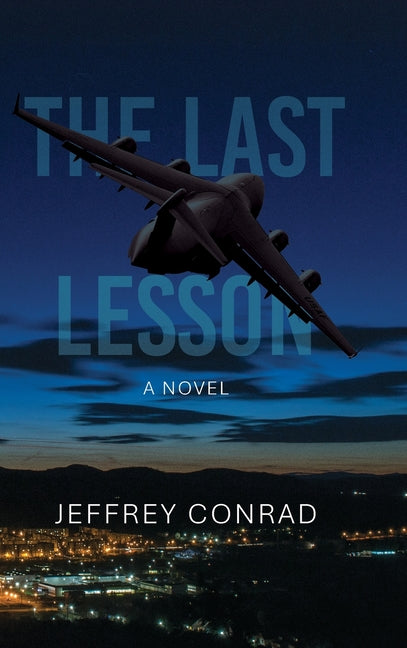 The Last Lesson by Conrad, Jeffrey