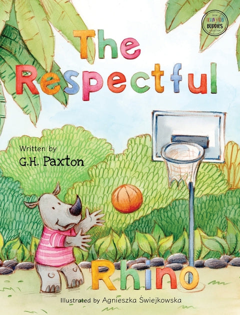 The Respectful Rhino by Paxton, G. H.